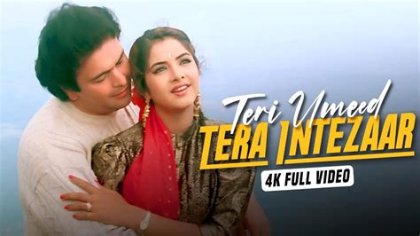 deewana teri umeed tera intezar part 1|tera intezar youtube.